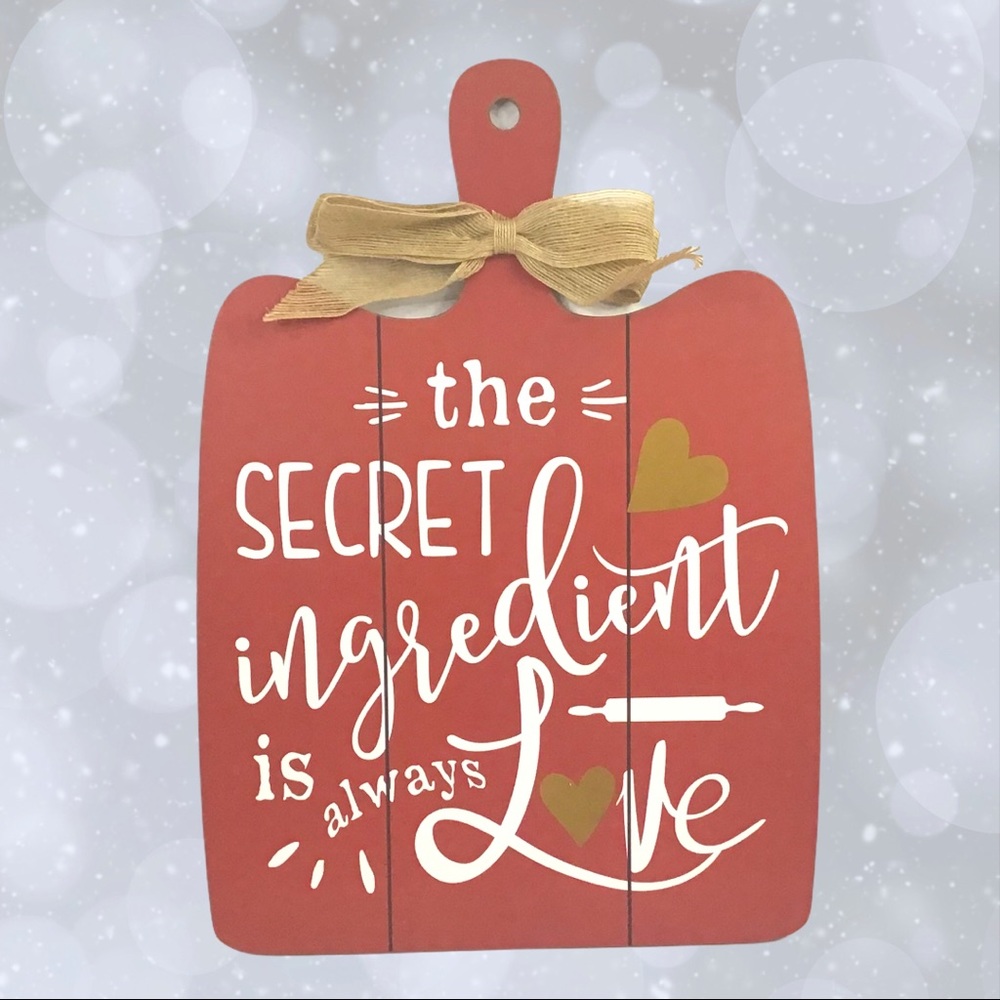 “the Secret Ingredient is Love” Wall Art Plaque